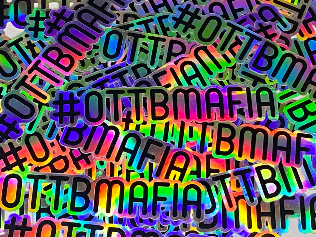 #ottbmafia Sticker